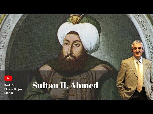 Sultan II. Ahmed