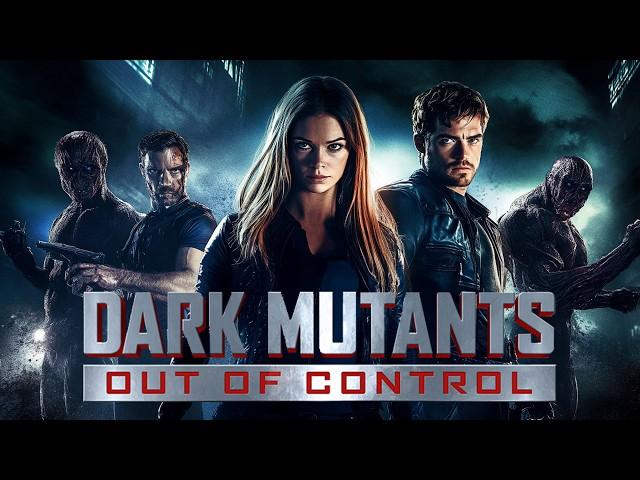 Dark Mutants - Out of Control (Action | Mystery | Science Fiction | ganze Filme auf Deutsch)