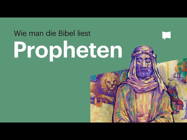 Wie man die Bibel liest: Propheten