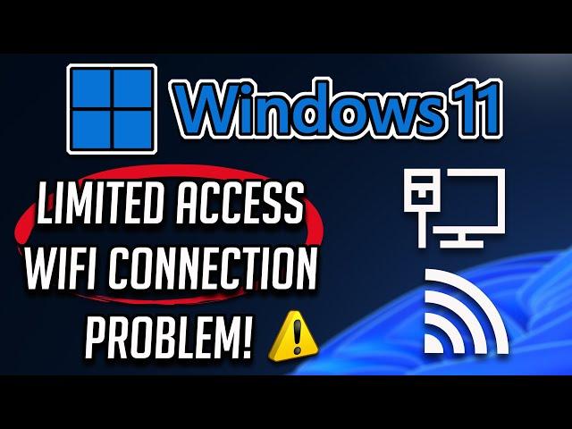 How to Fix Limited Access /No Internet Access in Windows 11/10/8/7 WiFi Connection Problem