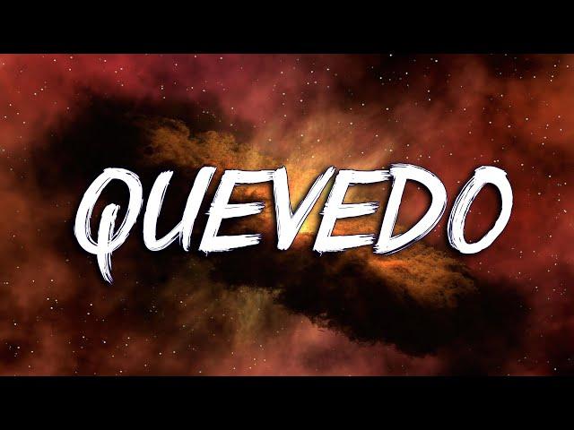 QUEVEDO || BZRP Music Sessions #52 (Letra/Lyrics)