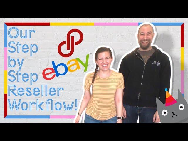 Our Reseller Workflow Process Walkthrough | Managing 1200+ eBay Listings | The Hustle Couple