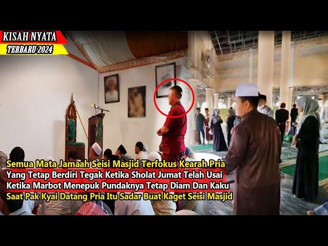 Semua Jamaah Sholat Jumat Dibuat Kaget, Melihat Pria Ini Tetap Berdiri Kaku Meski Sholat Telah Usai