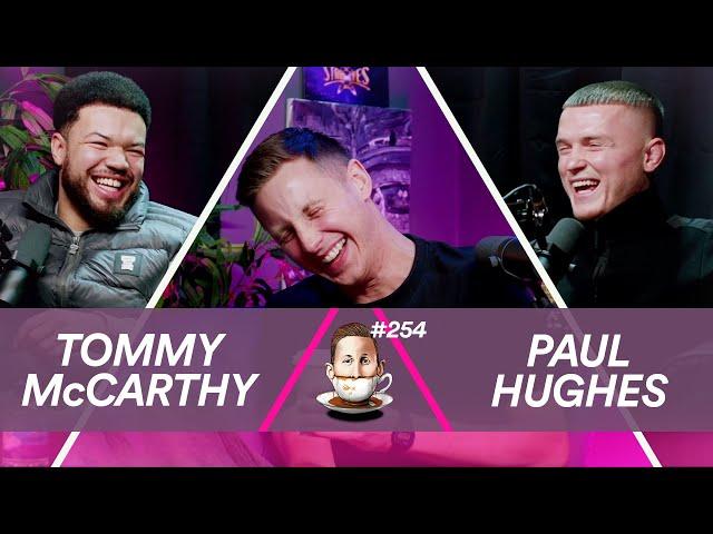 Tea With Me #254. Not George with Tommy McCarthy and Paul Hughes