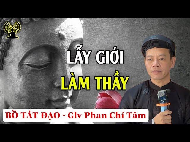 DIỆU DỤNG TÁM ĐIỀU RĂN CẤM. Glv Phan Chí Tâm