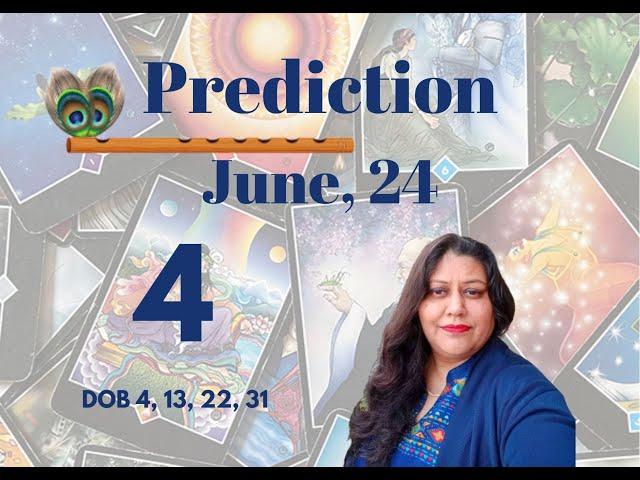 Prediction June, 24 for Ruling Number 4| Archhunna Dhawan | Numeroarchi
