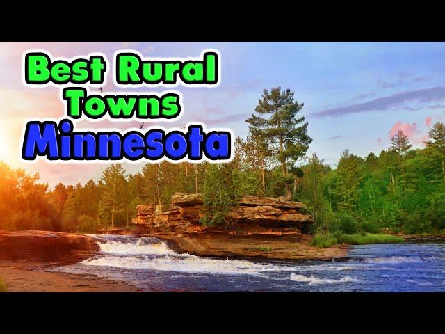 Minnesota's Best Rural Towns