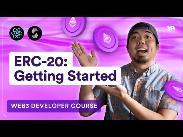 ERC-20: Getting Started - What is an ERC-20 and how to deploy ERC-20 smart contracts