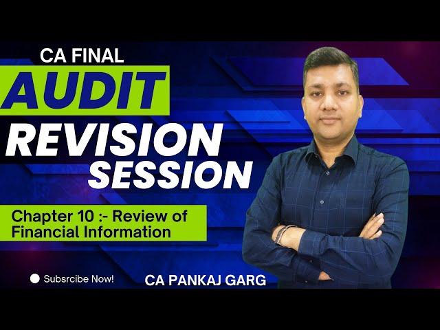 Chapter 10 - Review of Financial Infromation (Revision Session) || CA Pankaj Garg