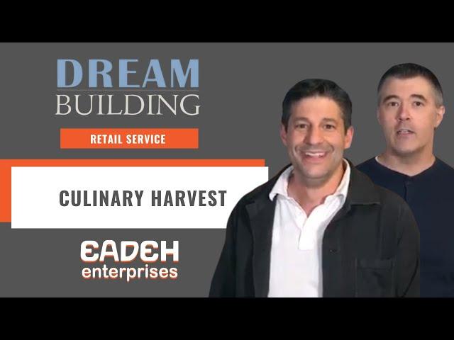 Dream Building: Culinary Harvest