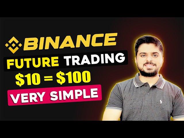 Binance Future Trading | Future Trading Complete Guide For Beginners