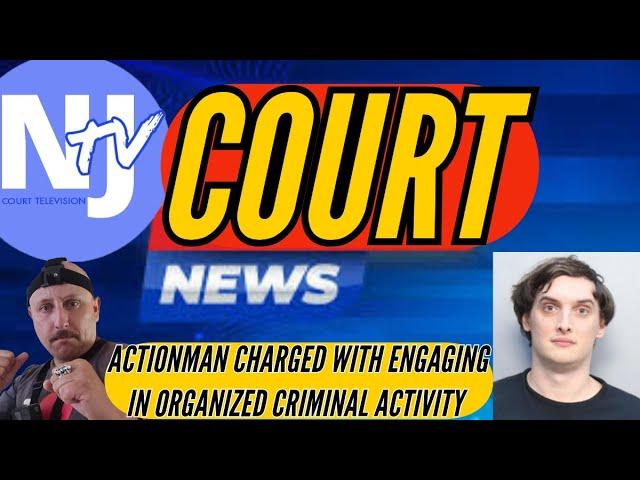 *BREAKING NEWS UPDATE W/ NJCOURTS-Controlla Arrested? Kick Streamer Ac7ionMan Charged w/ Felony!!!