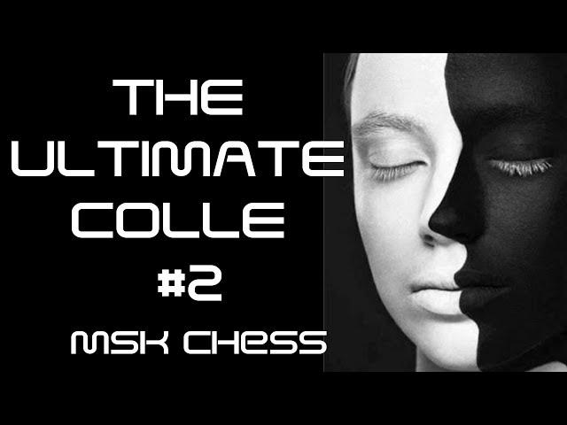 The Ultimate Colle : chess opening for white #2