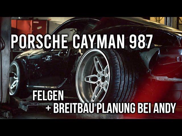 LEVELLA | Porsche Cayman 987 - Felgen + Breitbau Planung bei Andy