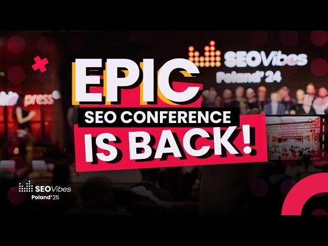 SEO Vibes Summit '25 || The most EPIC SEO Conference IS BACK!