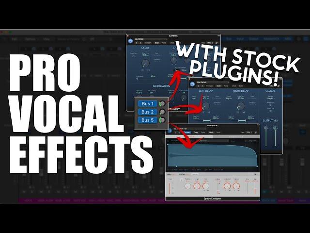 Better Vocal Effects | Mix PRO Vocals in Logic Pt. 5