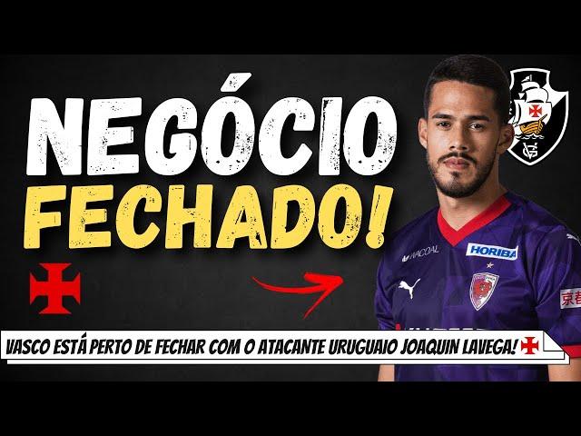 NEGÓCIO FECHADO: VASCO FECHA CONTRATAÇÃO DE ZAGUEIRO | JOAQUIN LAVEGA ESTÁ PRÓXIMO DE FECHAR!