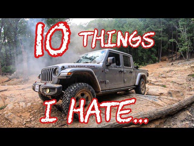 10 Things I HATE About My Jeep Gladiator Truck