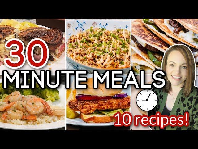 10 recipes that take 30 minutes or less! Perfect for a busy week!