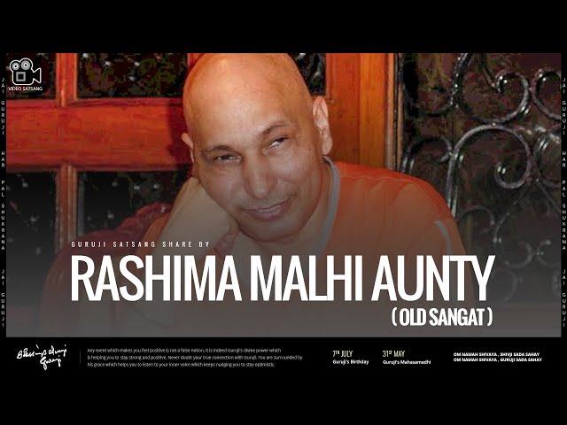 Rashima Malhi Aunty | Guruji Old Sangat | Experiences Share By Old Sangat | Guruji Satsang 