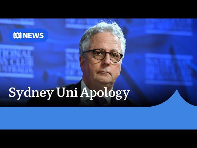 University of Sydney vice-chancellor apologises over Students for Palestine encampment | ABC News