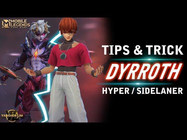 TIPS & TRICK DYRROTH TERBARU - MOBILE LEGEND INDONESIA