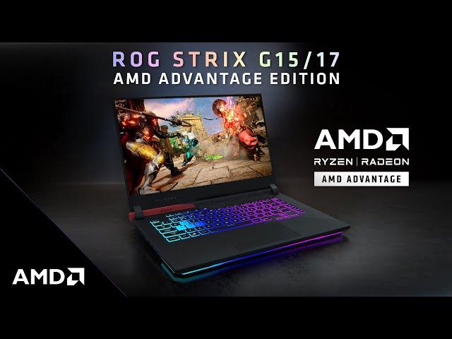 ROG Strix G15/17 AMD Advantage Edition: Ultimate Laptop Performance