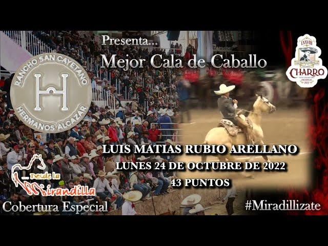 Zacatecas 2022 Luis Matias Rubio Arellano lunes 24 de octubre 2022