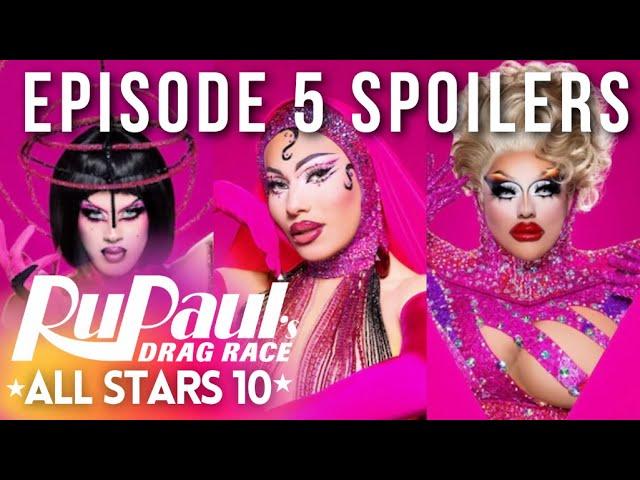All Stars 10 Episode 5 Spoilers | Drag Crave