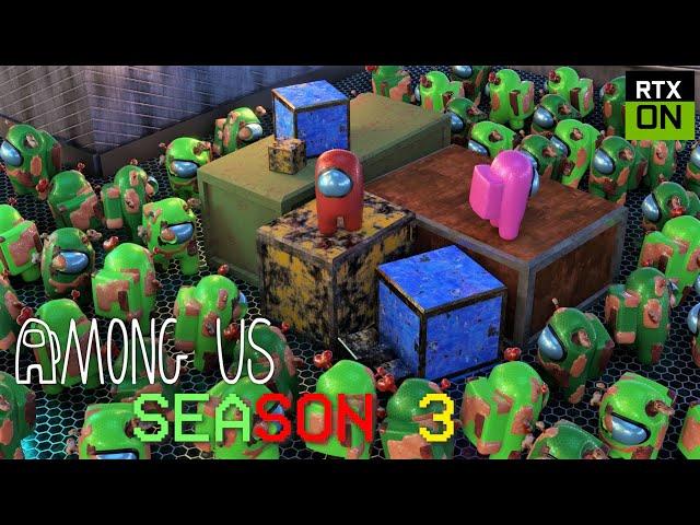 Among Us RTX On (Season 3) - 3D Animation