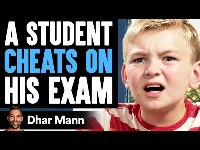 Student CHEATS On His EXAM, He Instantly Regrets It | Dhar Mann