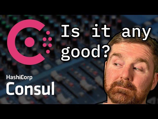 Is HashiCorp Consul worth your time?