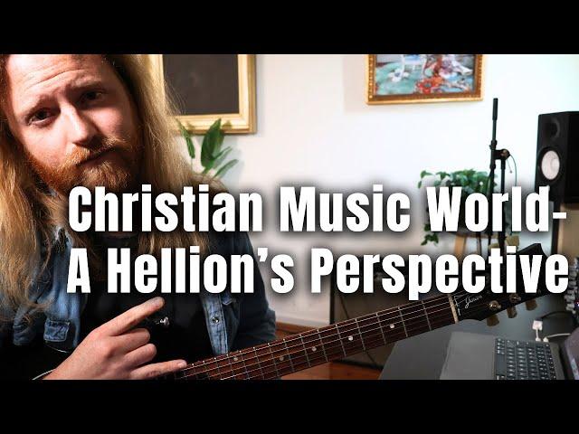 A Hellion's View Of The Christian Music World. The Good, The Bad and The Ugly.