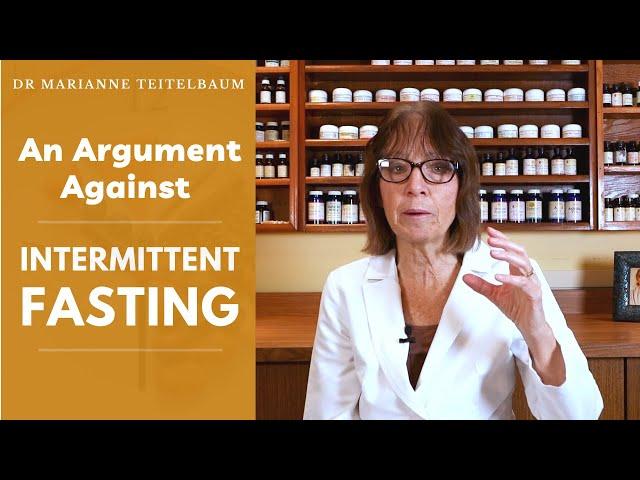 An Argument Against Intermittent Fasting