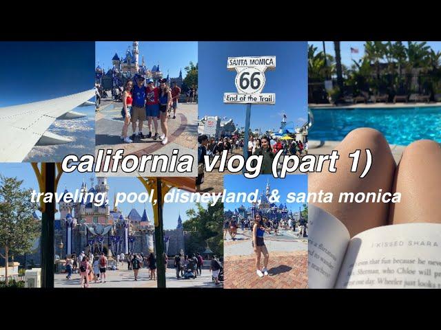 california vlog part 1 (traveling, disneyland, & santa monica)