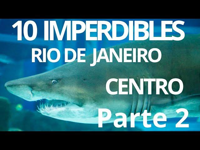 PARTE 2 CENTRO RIO DE JANEIRO , TOP 10 IMPERDIBLES POR VISITAR   #brasil #riodejaneiro