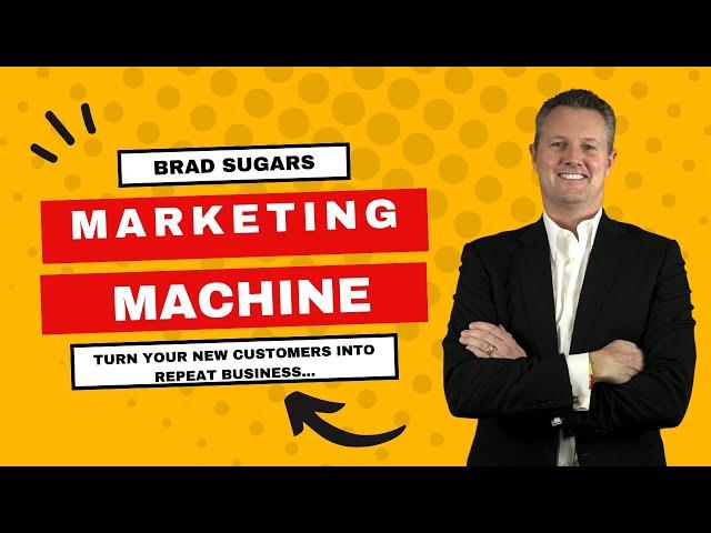 Get Lifetime Customers With This Marketing Machine | Bradsugars