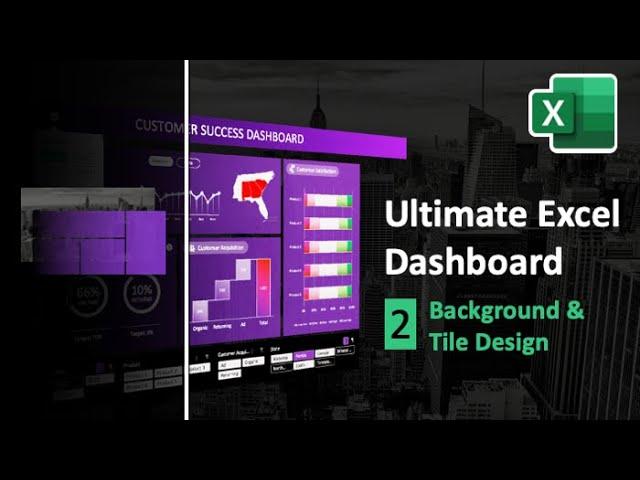 How to Create Beautiful Dashboard Background and Tile Design | Ultimate Excel Dashboard Ep. 2