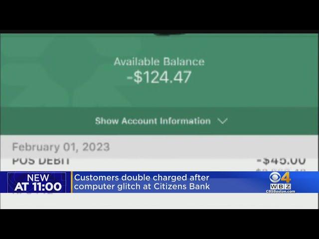 Citizens Bank customers experience overdrawn accounts, missing money due to 'glitch'