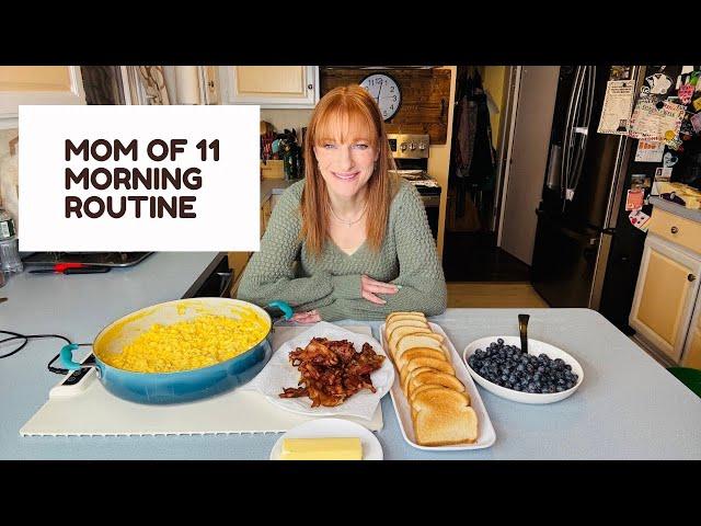 MOM OF 11 MORNING ROUTINE