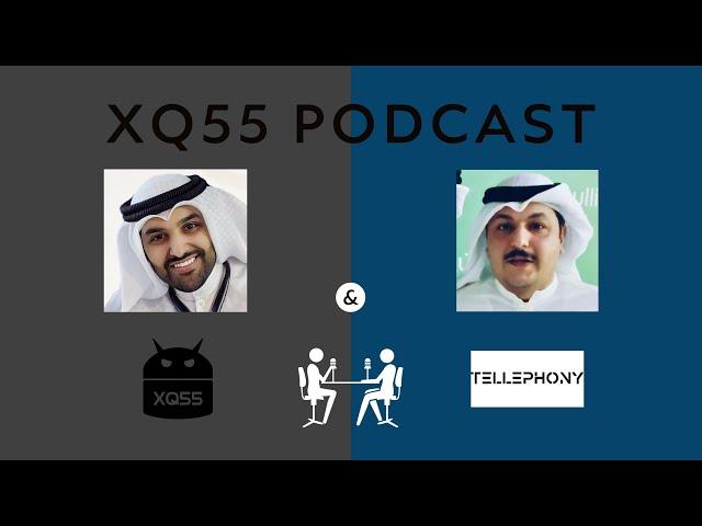 بودكاست  عبدالرحمن العنزي + عبدالكريم العيسى | #XQ55Podcast