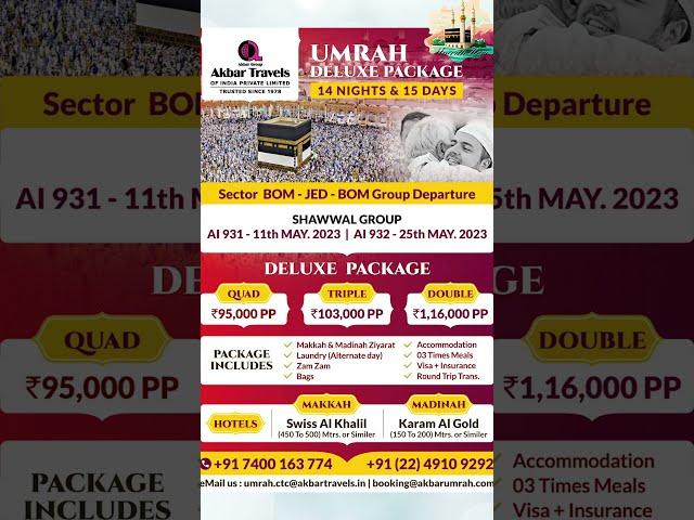 Cheapest Luxury Umrah in 95000/- in May 2023 (Shaban) by Akbar Travels