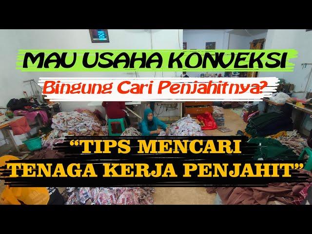 Cara mencari Tenaga kerja Penjahit