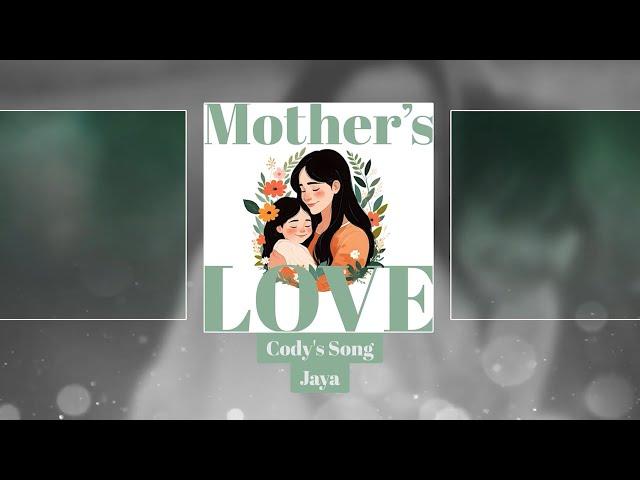 Cody's Song - Jaya (Official Audio)