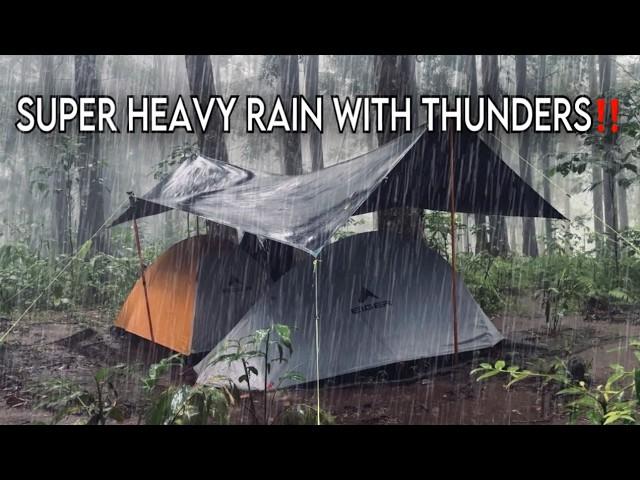 ️THUNDERSTORM, FLOOD & RAINSTORM‼️ CAMPING IN VERY HEAVY RAIN WITH POWERFUL THUNDERSTORM‼️