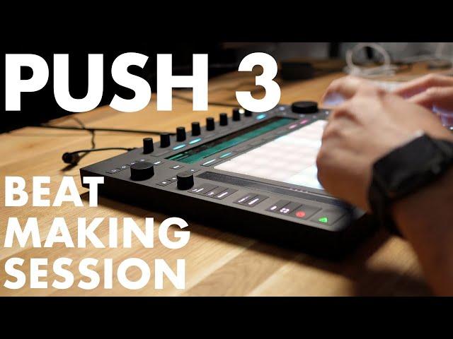 Ableton Push 3 - Sampled beat making session