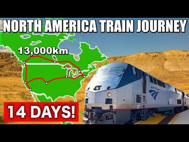 14 Days Round-the-North-America Train Journey | Amtrak & VIA Rail