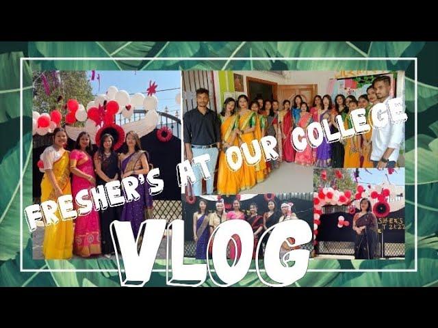 Fresher’s Day| Nursing College | Vlog 15 | Arunika Borah Official #freshers #collegevlog #015