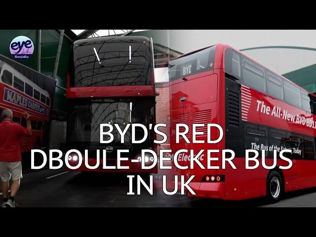 Chinese carmaker BYD unveils electric double-decker bus customized for UK market