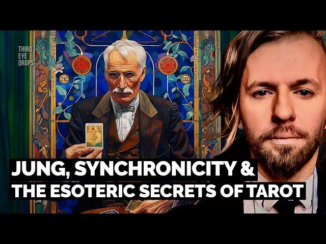 Carl Jung, Synchronicity & the Esoteric History of Tarot